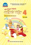 VỞ THỰC HÀNH TIẾNG VIỆT LỚP 4 - Tập 1 (Bộ sách Chân trời sáng tạo)